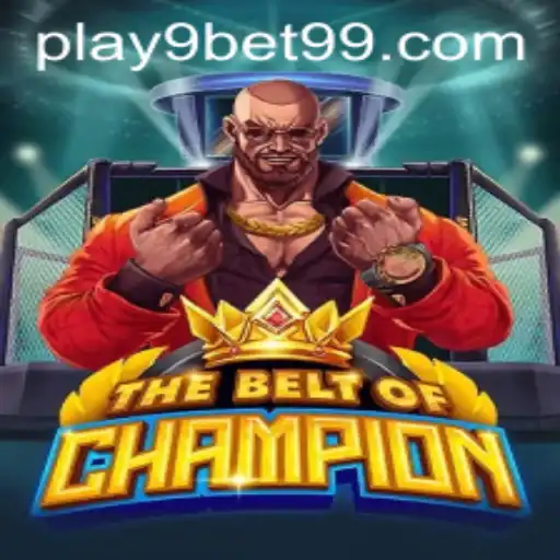 Explorando TheBeltOfChampion: O Novo Fenômeno dos Jogos com 9bet99